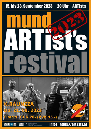 K.Raunzza @ mundARTist's Festival 21.09.2023 K.Raunzza @ mundARTist's Festival 21.09.2023